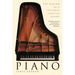 Piano: The Making of a Steinway Concert Grand