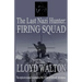 The Last Nazi Hunter: Firing Squad