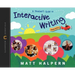 A Teacher's Guide to Interactive Writing: The Classroom Essentials Series