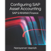 Configuring SAP Asset Accounting: SAP S/4HANA Finance