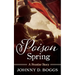 Poison Spring: A Frontier Story