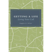 Getting a Life