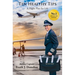 Ten Healthy Tips: A Flight Plan for Life
