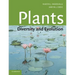 Plants: Diversity and Evolution