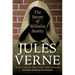 The Secret of Wilhelm Storitz: The First English Translation of Verne's Original Manuscript