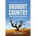 Drought Country: The Dry Times That Have Shaped Australia