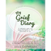 My Grief Diary