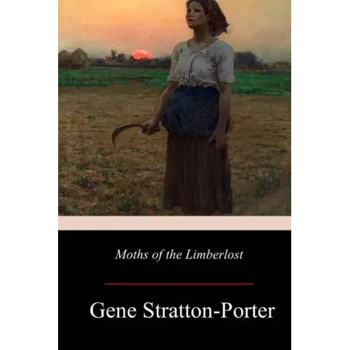 Moths of the Limberlost