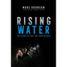 Rising Water: The Story of the Thai Cave Rescue
