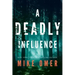 A Deadly Influence