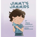 Jimmy's Jammies: Some Things are Just Special
