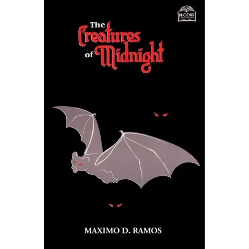 The Creatures Of Midnight: Mythical Beings from Philippine Folklore