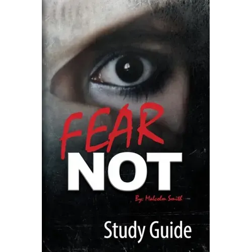 Fear Not: Official Study Guide
