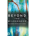 Beyond the Wilderness: Discovering Opportunity in Crisis