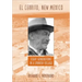 El Cerrito, New Mexico: Eight Generations in a Spanish Village