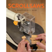 Scrollsaws: A Woodworker's Guide