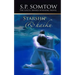 Starship & Haiku: The Award-winning Post-Apocalypse Science Fiction Classic
