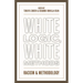 White Logic, White Methods: Racism and Methodology