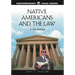 Native Americans and the Law: A Dictionary
