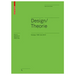 Design / Theorie Essays 1982 Bis 2020: Essays 1982 Bis 2020