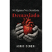 Si Alguna Vez Sentiste Demasiado