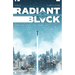 Radiant Black Volume 7: All-New All-Different: A Massive-Verse Book