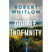 Double Indemnity: A Legal Suspense