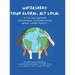 Watersheds: Think Global, Act Local: A fun and inspiring educational coloring book about water quality