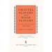 Chattel Slavery and Wage Slavery: The Anglo-American Context, 1830-1860
