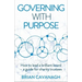 Governing with Purpose: How to lead a brilliant board - a guide for charity trustees