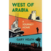 West of Arabia: A Journey Home