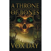 A Throne of Bones