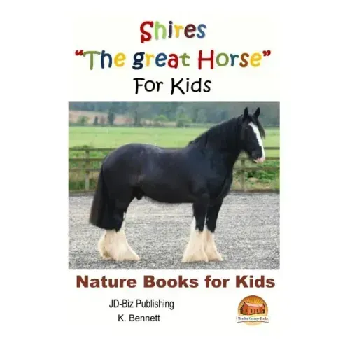 Shires "The great Horse" For Kids