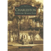 Charleston: A Historic Walking Tour
