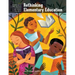 Rethinking Elementary Education: Teaching for Racial and Cultural Justice