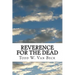 Reverence For The Dead: The Unavoidable Link