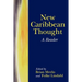New Caribbean Thought: A Reader
