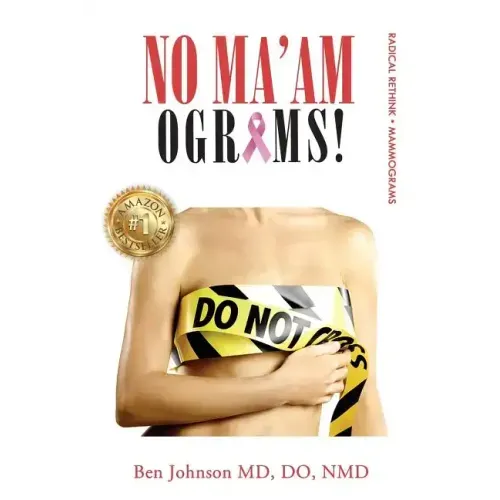 No Ma'amograms: Radical Rethink on Mammograms