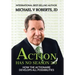 Action Has No Season 2.0: How the Actionaire Develops All Possibilities