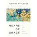 Means of Grace: A Year of Weekly Devotions