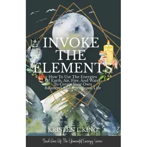 Invoke The Elements