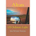 Altars Of Ordinary Light
