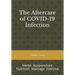 The Aftercare of COVID-19 Infection: Herbs Acupuncture Nutrition Massage Exercise