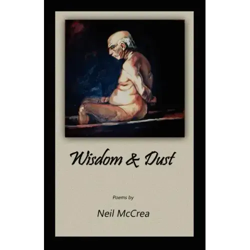 Wisdom & Dust
