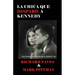 La Chica Que Disparo a Kennedy: Una Novela de Espias de la Guerra Fria