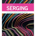 Successful Serging: From Setup to Simple and Specialty Stitches