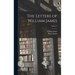 The Letters of William James; Volume 2