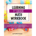 Learning 1st Grade Math Workbook: 1st grade math activity book with money, telling time, and addition and subtraction practice to prepare your child f