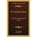 The Cleopatra Papers: A Private Correspondence (1963)