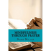 Mindfulness Through Prayer: Living in the Blessed Now